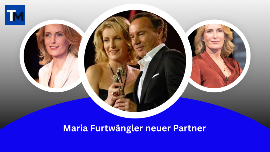Maria Furtwängler neuer Partner